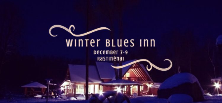 Winter BluesInn 2018 December 7-9