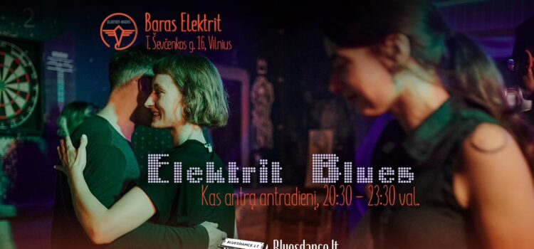 Elektrit Blues – bliuzo šokiai bare