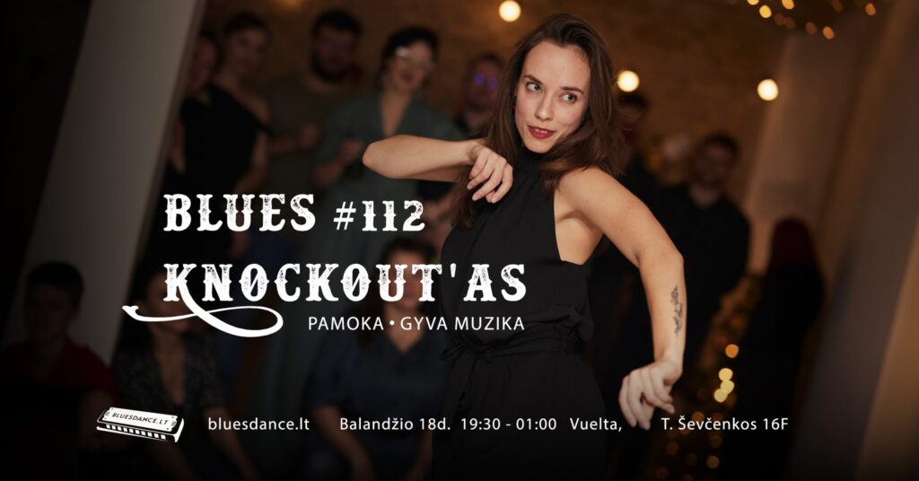 Blues Knockout'as #112 + pamoka