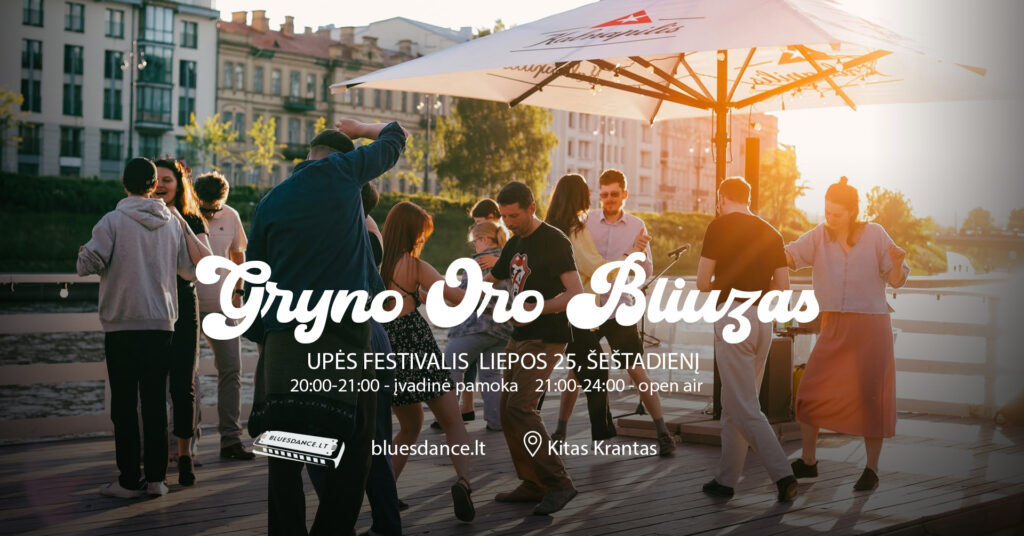 Gryno Oro Bliuzas Special Edition: Upės Festivalis